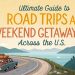 Road Trips & Domestic Getaways